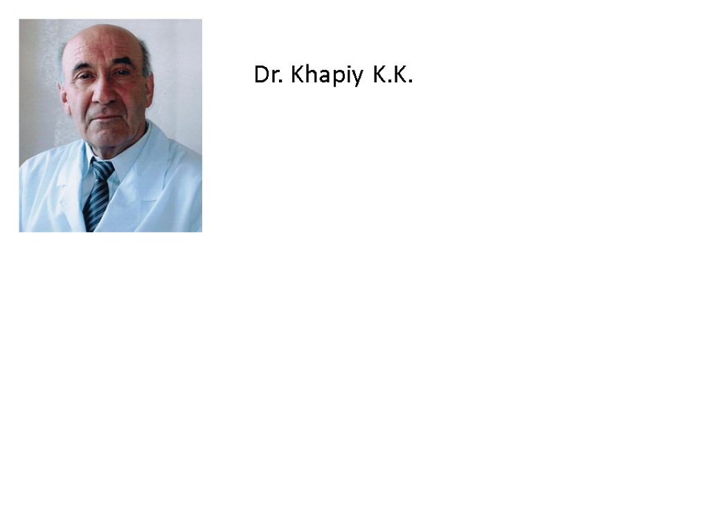 Dr. Khapiy K.K.